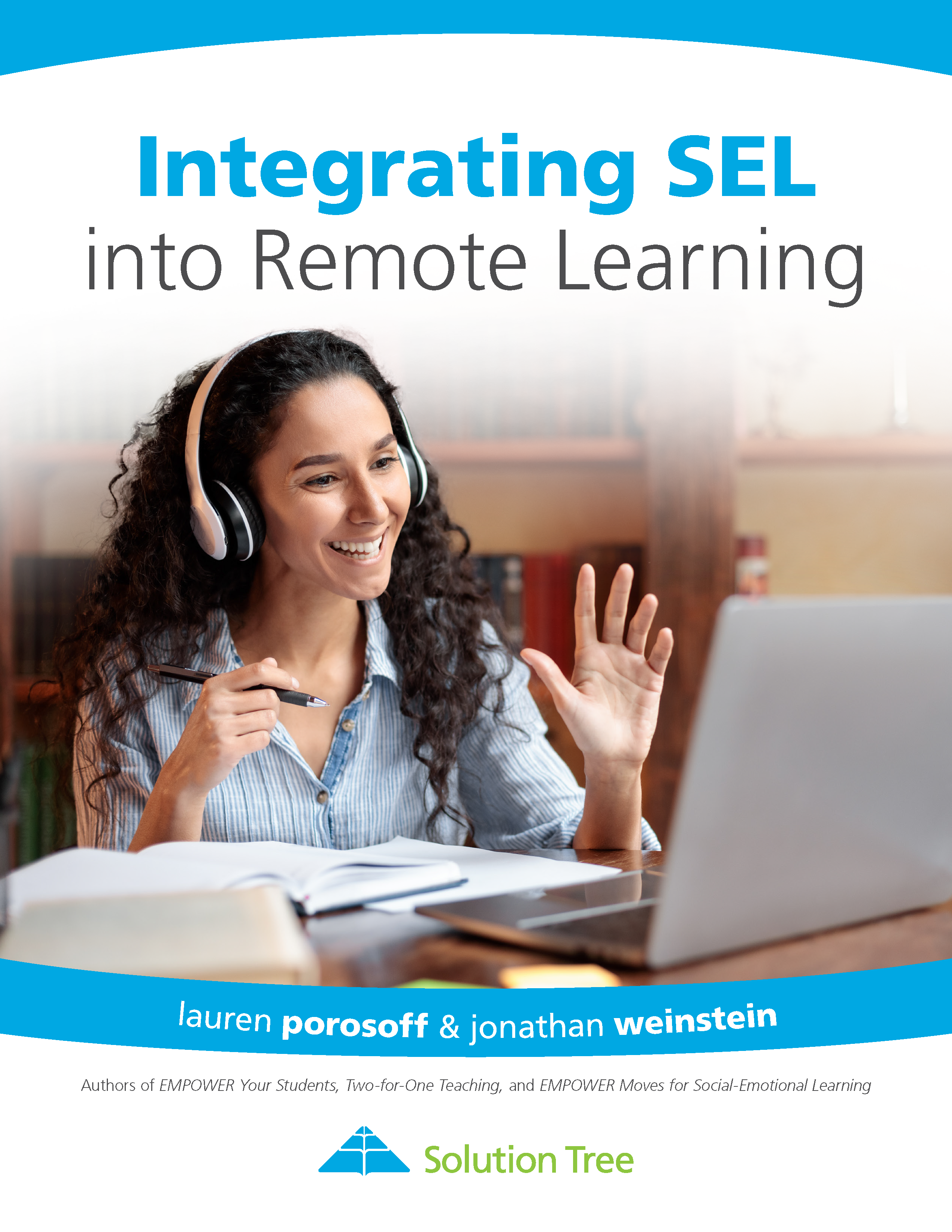 Free White Paper: Integrating SEL Into Remote Learning Education