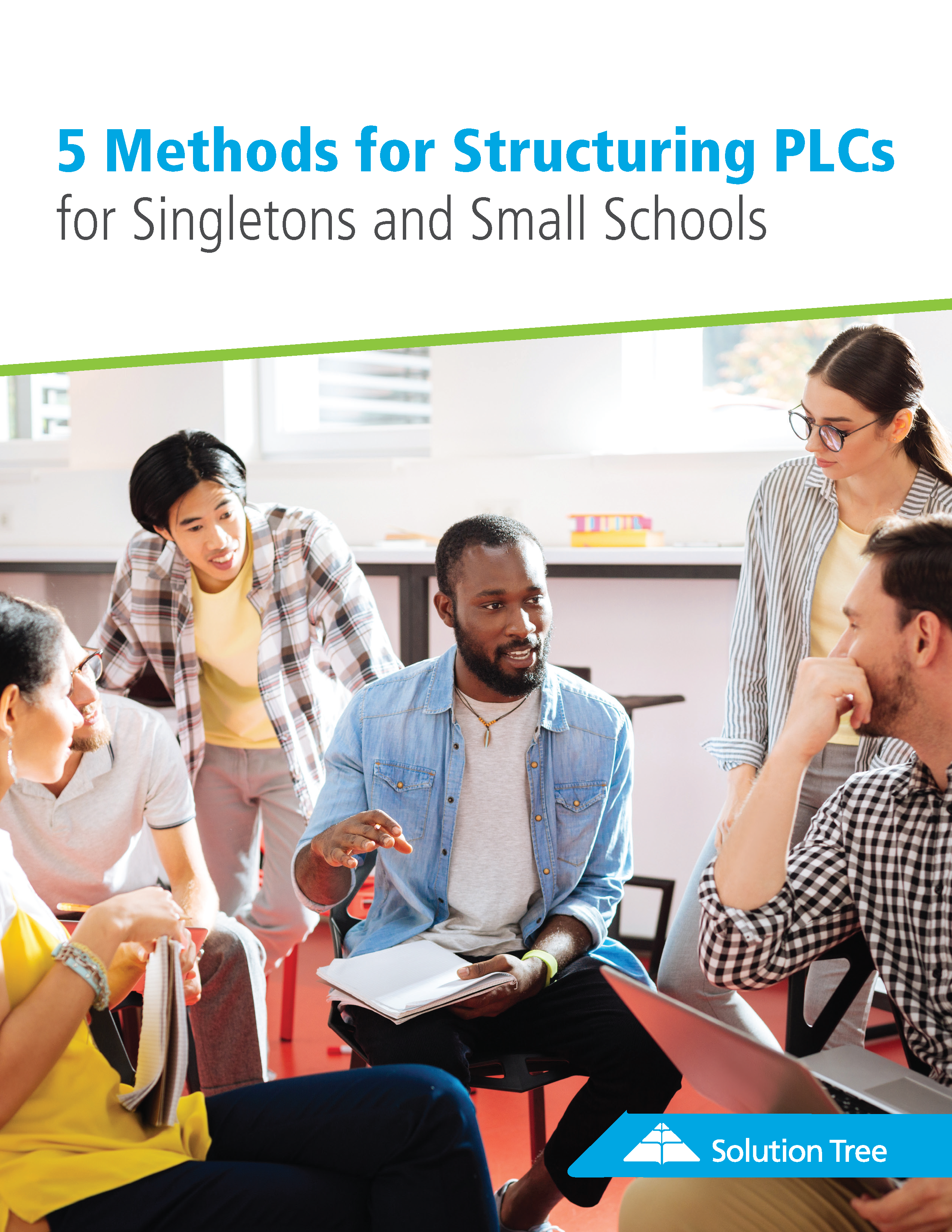 Free White Paper: 5 Methods for Structuring PLCs for Singletons and Small Schools White Paper
