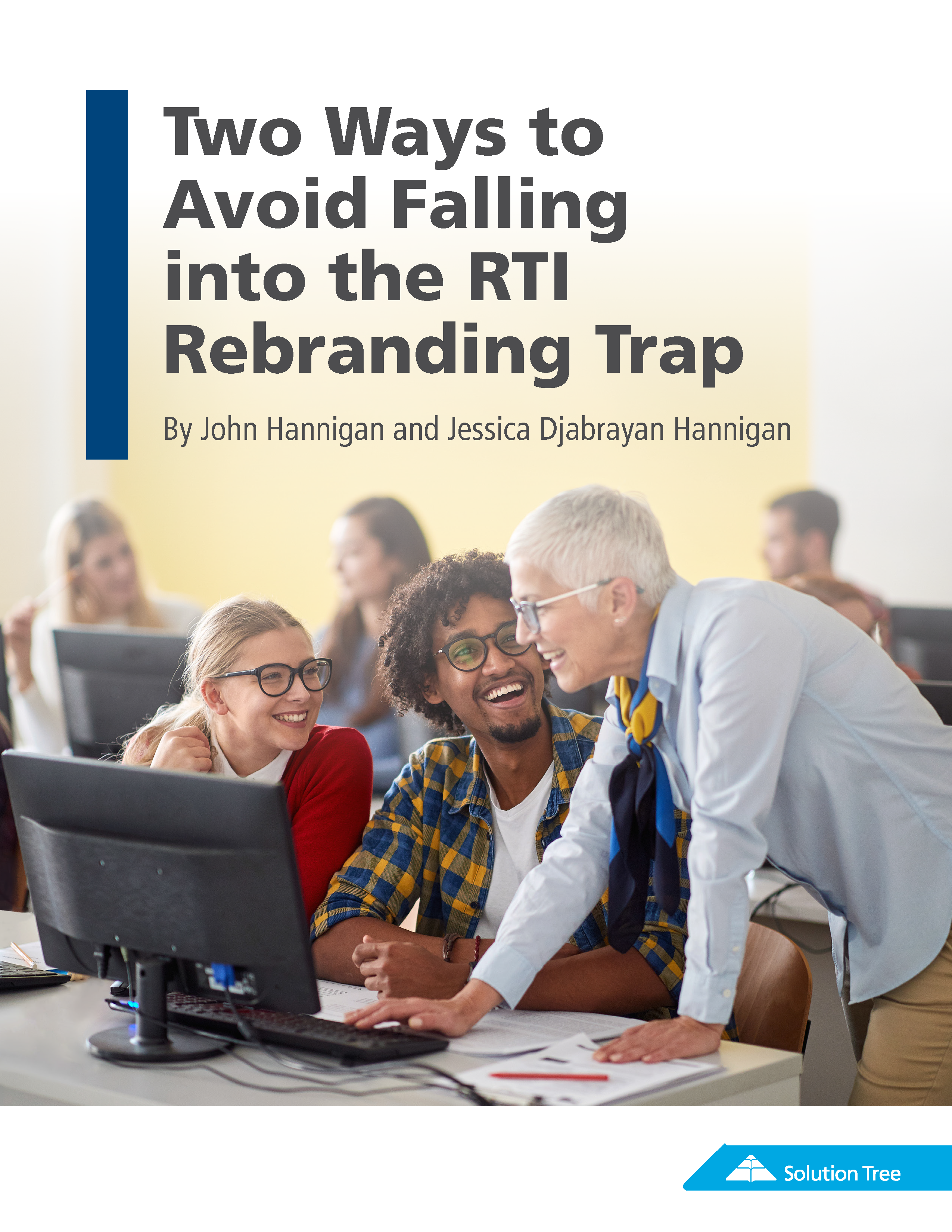 Free White Paper: Two Ways to Avoid Falling into the RTI Rebranding Trap